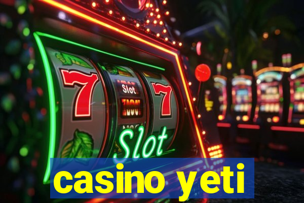 casino yeti