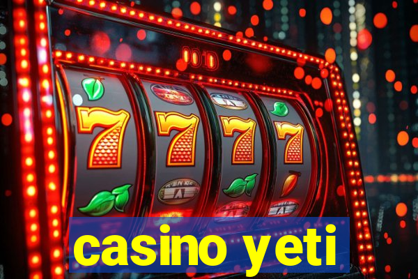 casino yeti