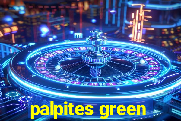 palpites green