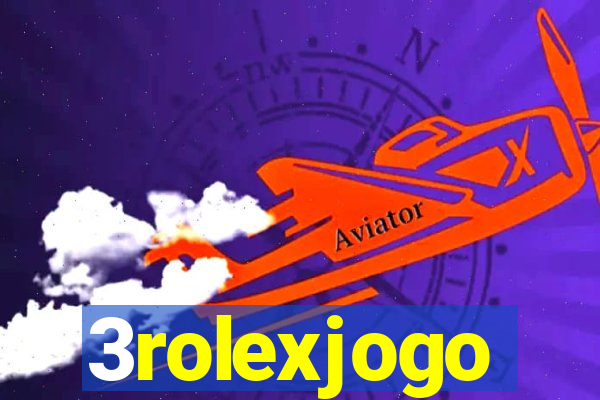 3rolexjogo