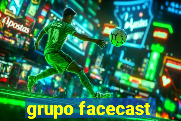 grupo facecast