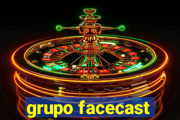 grupo facecast