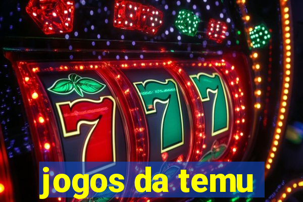 jogos da temu