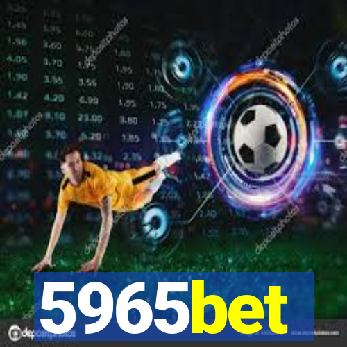 5965bet