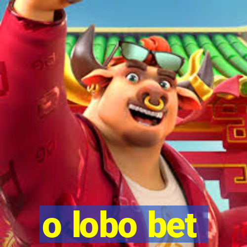 o lobo bet