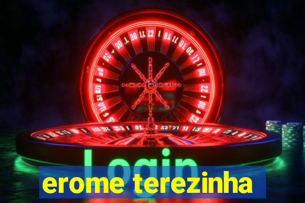 erome terezinha