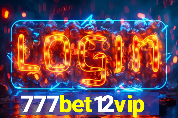 777bet12vip