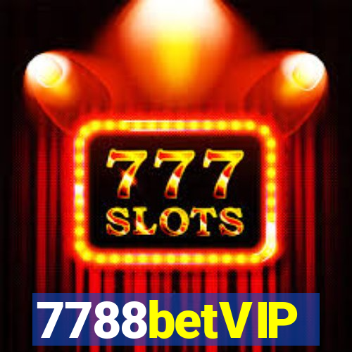 7788betVIP