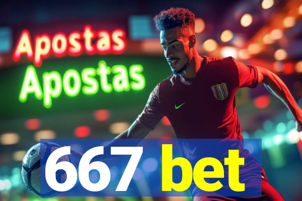 667 bet