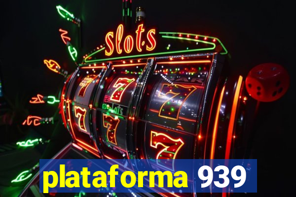 plataforma 939