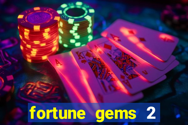 fortune gems 2 jili demo