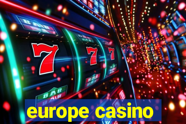 europe casino