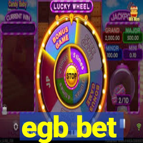 egb bet