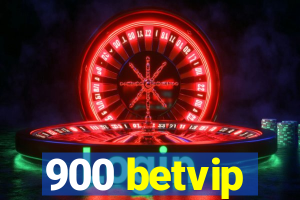 900 betvip