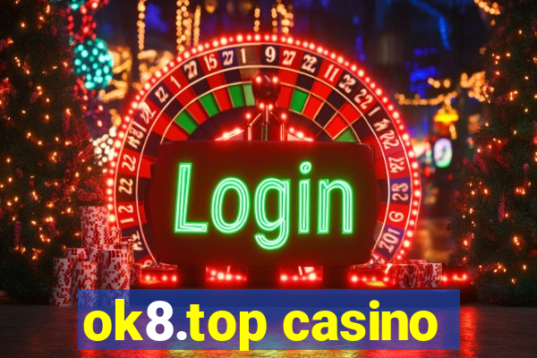 ok8.top casino