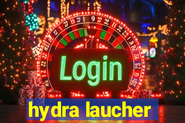 hydra laucher