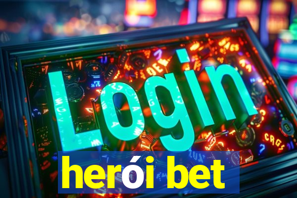 herói bet