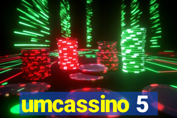 umcassino 5