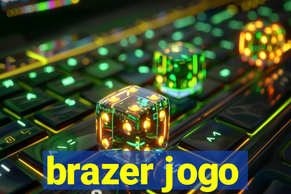 brazer jogo