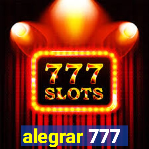 alegrar 777