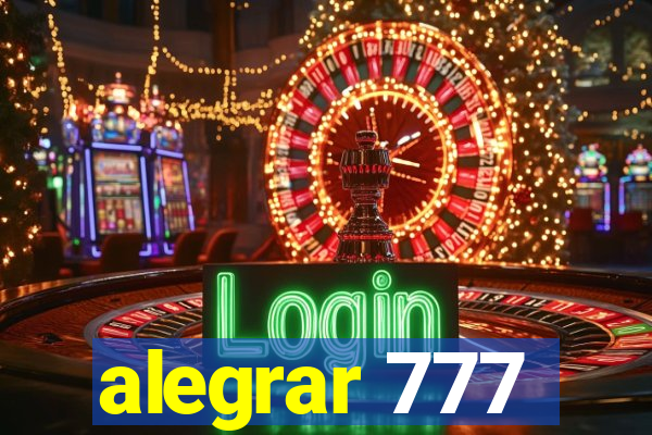 alegrar 777