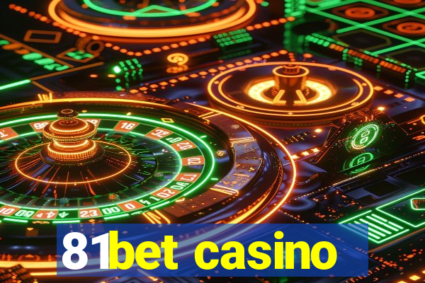 81bet casino