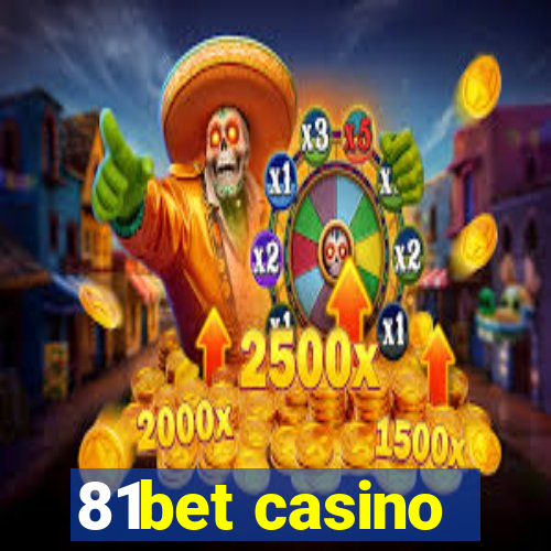 81bet casino