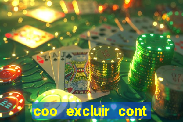 coo excluir cont f12 bet