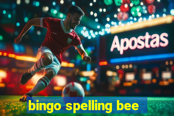 bingo spelling bee