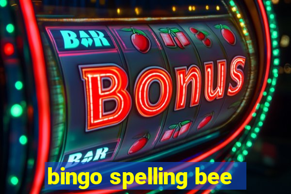 bingo spelling bee