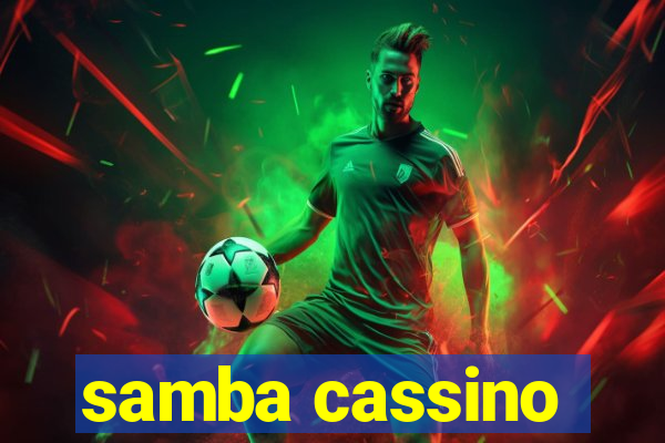 samba cassino