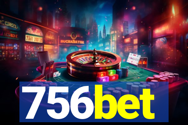 756bet