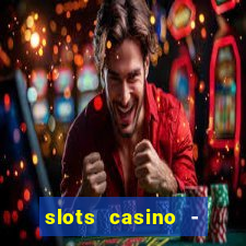 slots casino - lasvegas slots