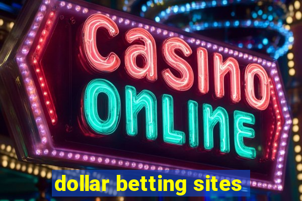 dollar betting sites