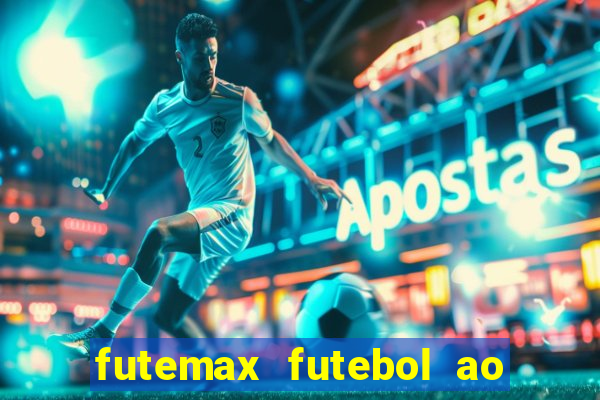 futemax futebol ao vivo hd