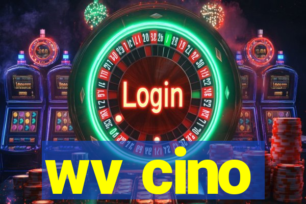 wv cino