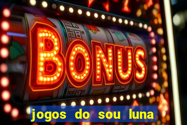 jogos do sou luna crie seus patins