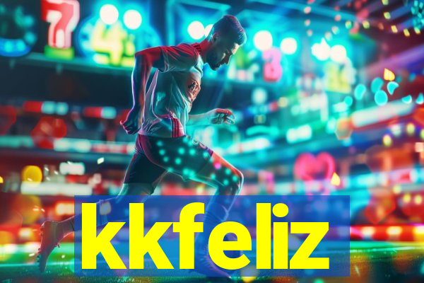 kkfeliz