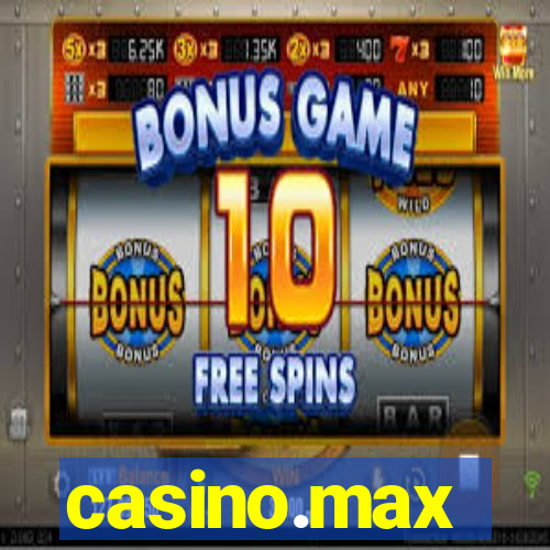 casino.max