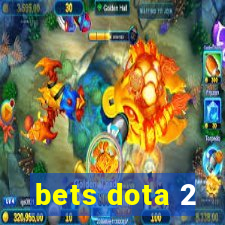 bets dota 2