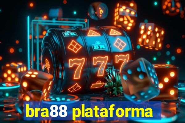 bra88 plataforma