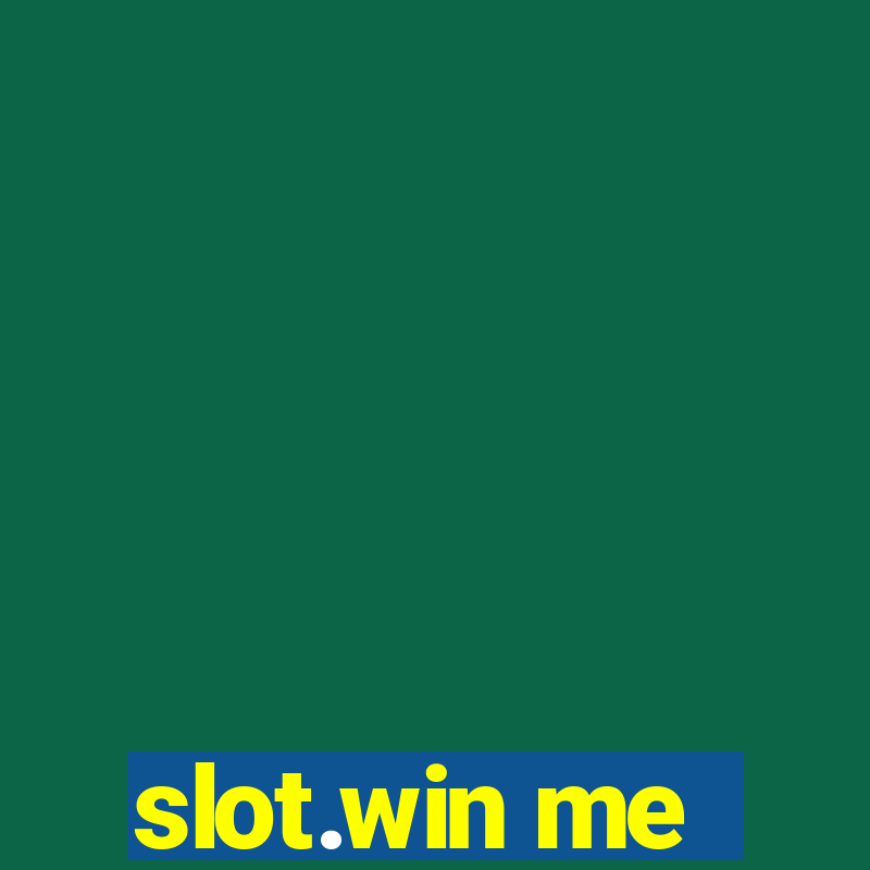 slot.win me