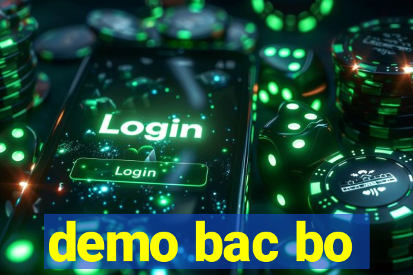 demo bac bo