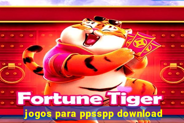 jogos para ppsspp download