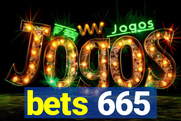 bets 665