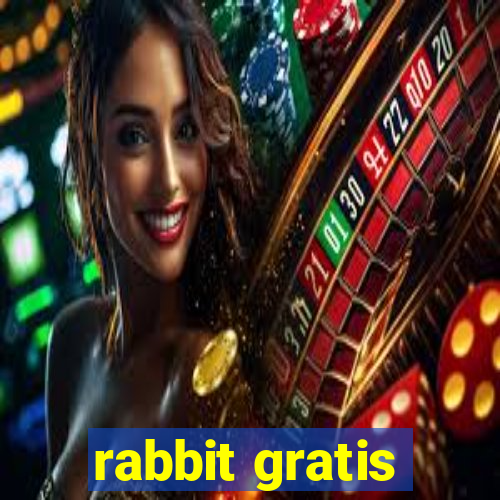 rabbit gratis