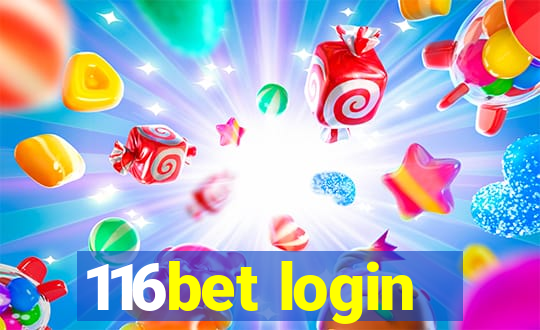 116bet login