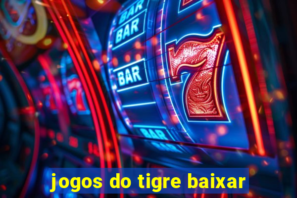 jogos do tigre baixar