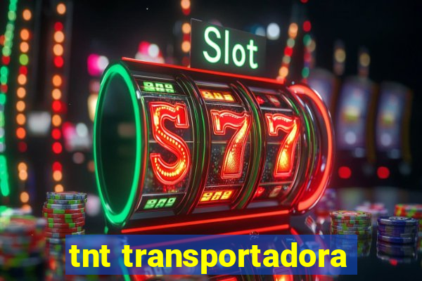 tnt transportadora