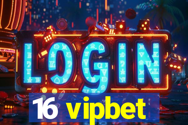 16 vipbet